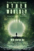Otherworldly: A Genre Fiction Anthology by Jeri Shepherd, Ben Wolf (ePUB) Free Download