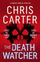 The Death Watcher by Chris Carter (ePUB) Free Download