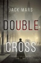 Double Cross by Jack Mars (ePUB) Free Download