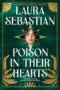 Poison in Their Hearts by Laura Sebastian (ePUB) Free Download