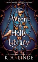 The Wren in the Holly Library by K.A. Linde (ePUB) Free Download
