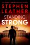 Standing Strong by Stephen Leather (ePUB) Free Download
