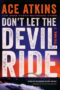 Don’t Let the Devil Ride by Ace Atkins (ePUB) Free Download