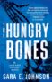 The Hungry Bones by Sara E. Johnson (ePUB) Free Download