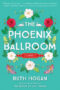 The Phoenix Ballroom by Ruth Hogan (ePUB) Free Download