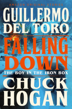 Falling Down by Guillermo del Toro, Chuck Hogan (ePUB) Free Download