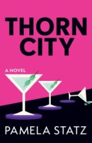 Thorn City by Pamela Statz (ePUB) Free Download