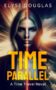 Time Parallel by Elyse Douglas (ePUB) Free Download