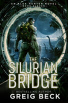 The Silurian Bridge by Greig Beck (ePUB) Free Download