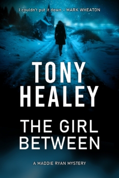 The Girl Between by Tony Healey (ePUB) Free Download