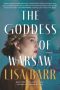 The Goddess of Warsaw by Lisa Barr (ePUB) Free Download