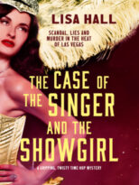 The Case of the Singer and the Showgirl by Lisa Hall (ePUB) Free Download