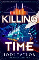 Killing Time by Jodi Taylor (ePUB) Free Download