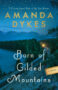 Born of Gilded Mountains by Amanda Dykes (ePUB) Free Download
