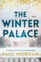 The Winter Palace by Paul Morgan (ePUB) Free Download