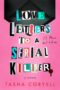 Love Letters to a Serial Killer by Tasha Coryell (ePUB) Free Download