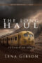 The Long Haul: Pursuit of Hope by Lena Gibson (ePUB) Free Download