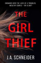 The Girl Thief by J.A. Schneider (ePUB) Free Download