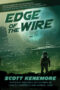 Edge of the Wire by Scott Kenemore (ePUB) Free Download