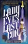 Lady Eve’s Last Con by Rebecca Fraimow (ePUB) Free Download