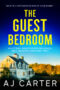 The Guest Bedroom by AJ Carter (ePUB) Free Download