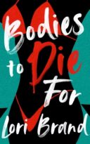 Bodies to Die For by Lori Brand (ePUB) Free Download