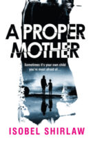 A Proper Mother by Isobel Shirlaw (ePUB) Free Download