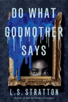 Do What Godmother Says by L.S. Stratton (ePUB) Free Download