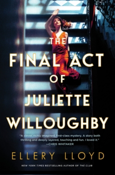 The Final Act of Juliette Willoughby by Ellery Lloyd (ePUB) Free Download