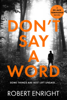 Don't Say A Word by Robert Enright (ePUB) Free Download