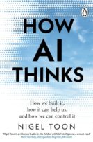 How AI Thinks by Nigel Toon (ePUB) Free Download
