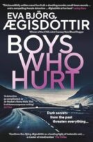 Boys Who Hurt by Eva Björg Ægisdóttir (ePUB) Free Download