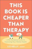 This Book is Cheaper Than Therapy by Liz Kelly (ePUB) Free Download