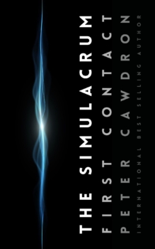 The Simulacrum by Peter Cawdron (ePUB) Free Download