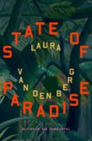 State of Paradise by Laura van den Berg (ePUB) Free Download