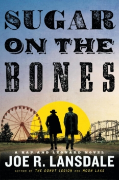 Sugar On the Bones by Joe R. Lansdale (ePUB) Free Download