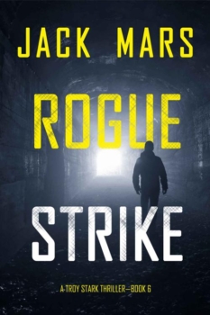 Rogue Strike by Jack Mars (ePUB) Free Download