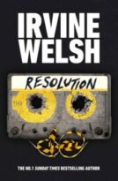 Resolution by Irvine Welsh (ePUB) Free Download