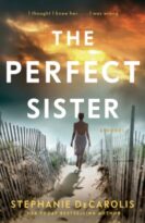 The Perfect Sister by Stephanie DeCarolis (ePUB) Free Download