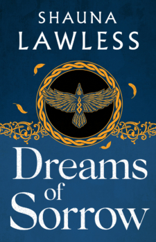 Dreams of Sorrow by Shauna Lawless (ePUB) Free Download