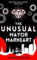 The Unusual Mayor Marheart by Tammie Painter (ePUB) Free Download