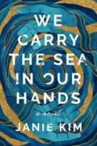 We Carry the Sea in Our Hands by Janie Kim (ePUB) Free Download