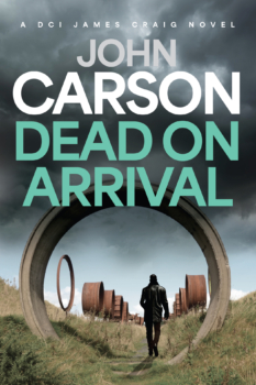 Dead On Arrival by John Carson (ePUB) Free Download