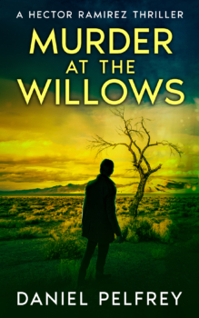 Murder at the Willows by Daniel Pelfrey (ePUB) Free Download