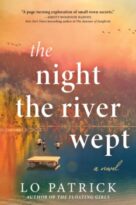 The Night the River Wept by Lo Patrick (ePUB) Free Download
