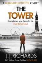The Tower by JJ Richards (ePUB) Free Download