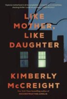 Like Mother, Like Daughter by Kimberly McCreight (ePUB) Free Download