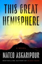 This Great Hemisphere by Mateo Askaripour (ePUB) Free Download