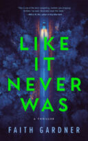 Like It Never Was by Faith Gardner (ePUB) Free Download