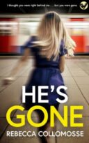 He’s Gone by Rebecca Collomosse (ePUB) Free Download